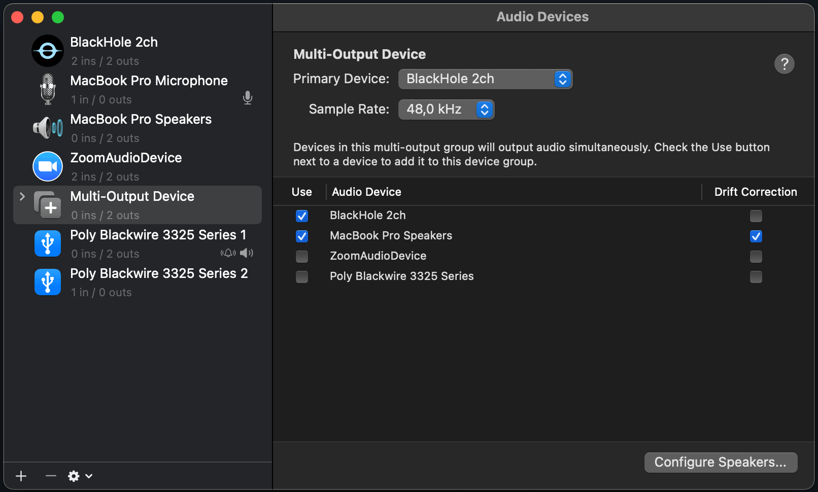 Audio MIDI Setup: select BlackHole 2ch and output device